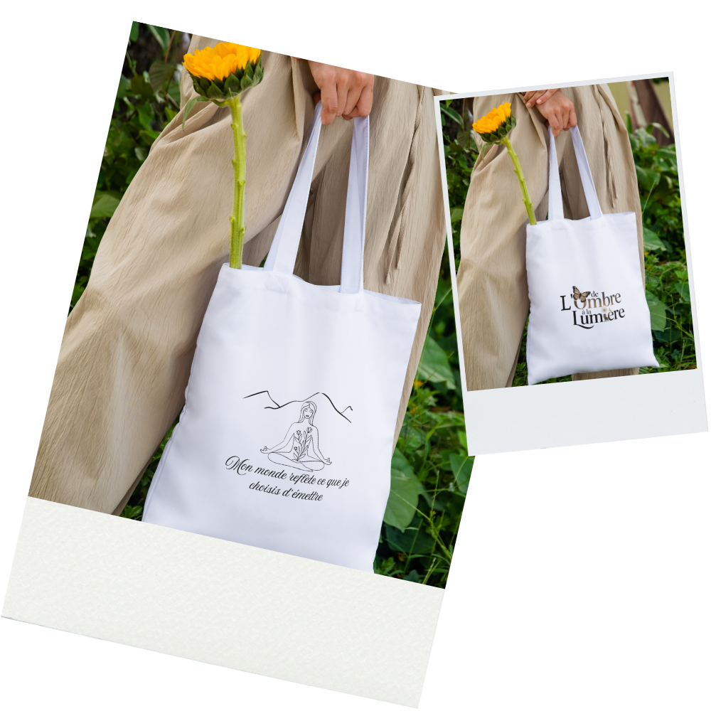 Tote Bag “Mon monde reflète ce que je choisis d’émettre”