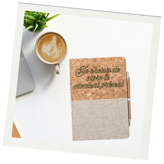 Carnet “Je choisis de vivre le moment présent”